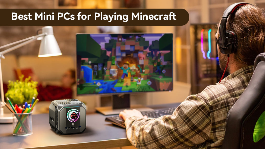 Best Mini PCs for Minecraft: Top Picks for Smooth Gameplay – ACEMAGIC
