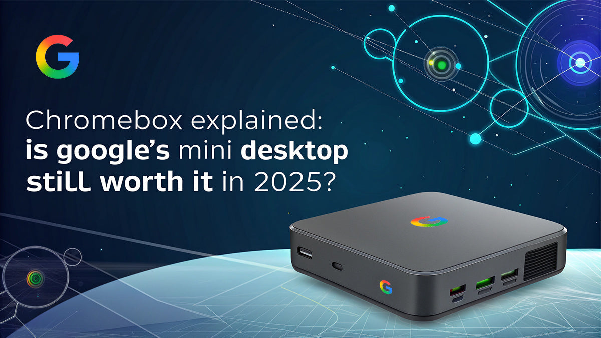 Google Boxes Computer Chromebox Explained: Is Google's Mini Desktop Still Worth It in 2025 ...