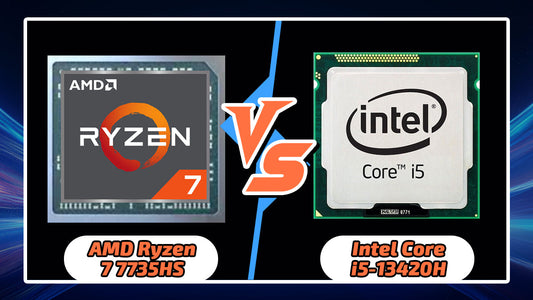AMD Ryzen 7 7735HS vs Intel Core i5-13420H: Performance Comparison