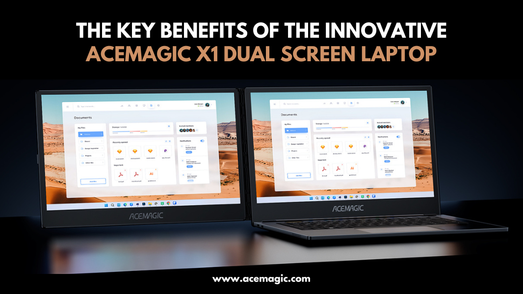 The Key Benefits of the Innovative ACEMAGIC X1 Dual Screen Laptop
