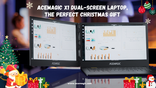 Why the ACEMAGIC X1 Dual-Screen Laptop Makes the Perfect Christmas Gift