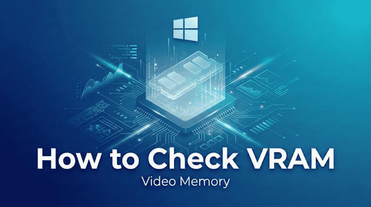How to Check VRAM (Video Memory) on Windows, macOS, and Linux?